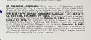 2022 Topps Clearly Authentic Baseball Cards - Hobby Box - No Purchase Necessary (NPN) Information